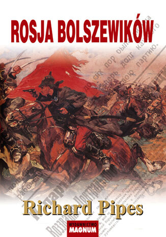 Rosja bolszewikw Richard Pipes - okadka ebooka