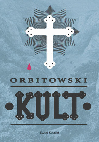 Kult Łukasz Orbitowski - okładka audiobooka MP3