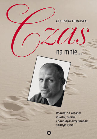 Czas na mnie. Opowieść o Maćku Kozłowskim