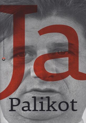 Ja, Palikot Janusz Palikot, Cezary Michalski - okadka ebooka
