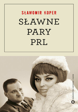 Sławne pary PRL