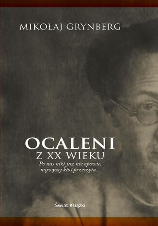 Okładka książki/ebooka Ocaleni z XX wieku