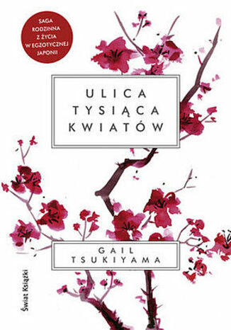 Ulica Tysica Kwiatw Gail Tsukiyama - okadka audiobooks CD