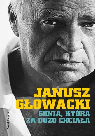 Sonia, ktra za duo chciaa Janusz Gowacki - okadka audiobooks CD