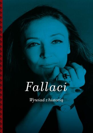 Wywiad z histori Oriana Fallaci - okadka ebooka