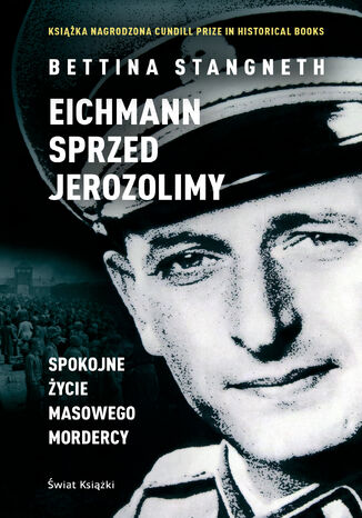 Eichmann sprzed Jerozolimy Bettina Stangneth - okadka audiobooka MP3