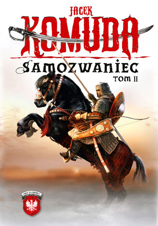 Orły na Kremlu. Samozwaniec. Tom 2