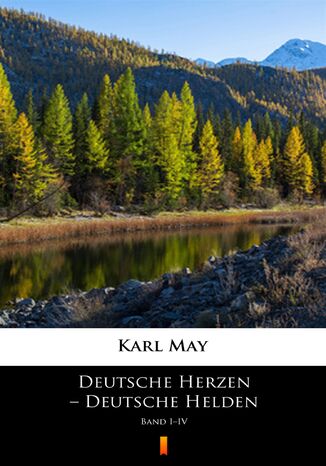 Deutsche Herzen  Deutsche Helden. Band IIV Karl May - okadka audiobooka MP3