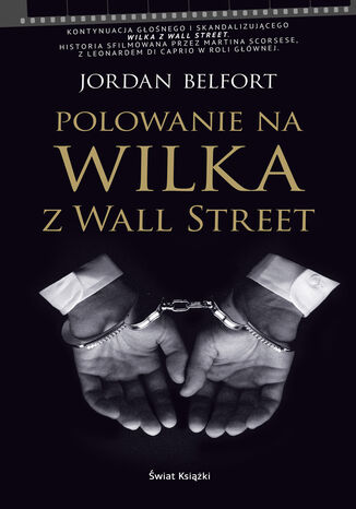 Polowanie na Wilka z Wall Street Jordan Belfort - okadka ebooka