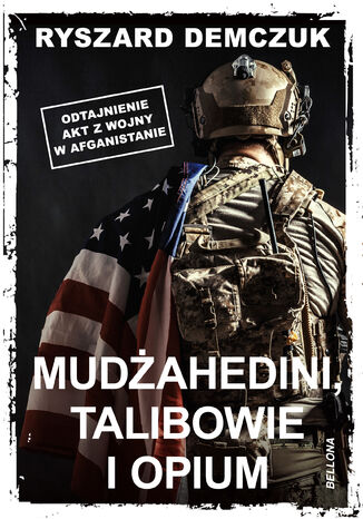 Mudahedini, talibowie i opium Ryszard Demczuk - okadka audiobooka MP3