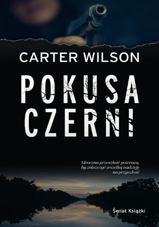 Pokusa czerni Carter Wilson - okadka ebooka