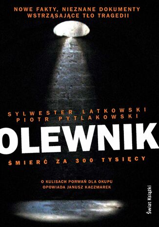 mier za 300 tysicy Piotr Pytlakowski, Sylwester Latkowski - okadka audiobooka MP3