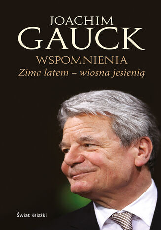 Zima latem, wiosna jesieni. Autobiografia Joachim Gauck - okadka ebooka
