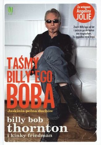 Taśmy Billy'ego Boba. Jaskinia pełna duchów