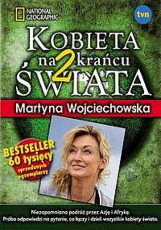 Kobieta na krańcu świata 2 Martyna Wojciechowska - okładka audiobooka MP3