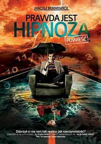 Prawda jest hipnozą