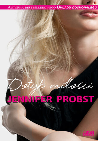 Dotyk mioci Jennifer Probst - okadka audiobooka MP3