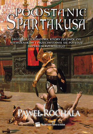 Powstanie Spartakusa Pawe Rochala - okadka ebooka