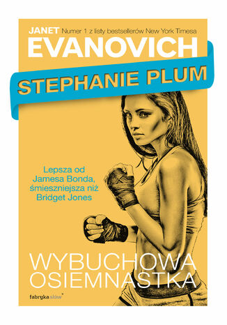 Stephanie Plum - Wybuchowa osiemnastka Janet Evanovich - okadka ebooka