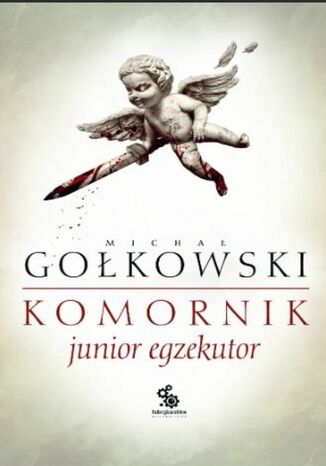 Junior egzekutor. Komornik Micha Gokowski - okadka audiobooka MP3