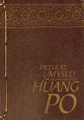 Przekaz Umysu mistrz zen Huang-po - okadka audiobooks CD