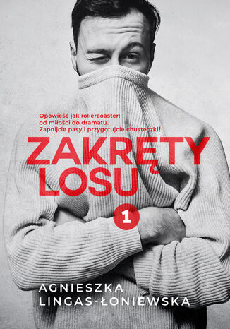 Zakręty losu. Zakręty losu. Tom 1
