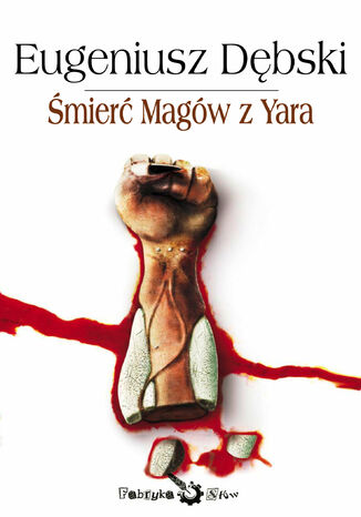 Śmierć Magów z Yara