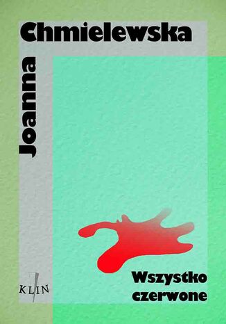 Wszystko czerwone Joanna Chmielewska - okadka audiobooka MP3