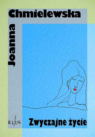 Zwyczajne ycie Joanna Chmielewska - okadka audiobooka MP3
