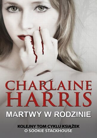 Sookie Stackhouse. (#10). Martwy w rodzinie Charlaine Harris - okadka audiobooka MP3