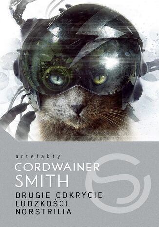 Drugie Odkrycie Ludzkoci/Norstrilia Cordwainer Smith - okadka audiobooks CD