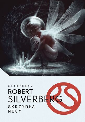 Skrzyda nocy Robert Silverberg - okadka ebooka