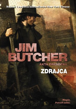 Zdrajca. Seria Akta Dresdena Jim Butcher - okadka audiobooka MP3