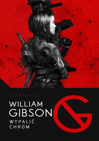 Wypalić Chrom William Gibson - okładka audiobooka MP3