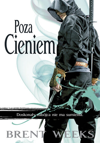 Poza Cieniem. Trylogia Anioła Nocy. Tom 3