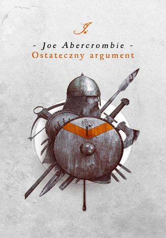 Ostateczny argument. Trylogia Pierwsze Prawo. Księga 3 Joe Abercrombie - okładka audiobooks CD