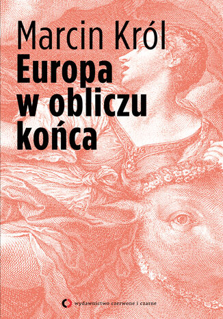 Europa w obliczu koca Marcin Krl - okadka ebooka