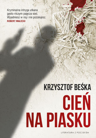 Cie na piasku Krzysztof Beka - okadka ebooka