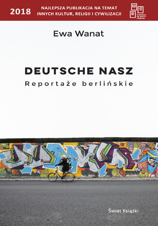 Okładka książki/ebooka Deutsche nasz. Reportaże berlińskie