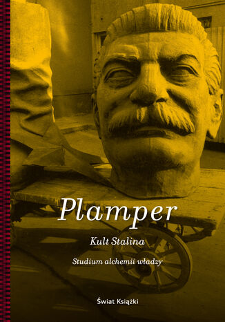 Kult Stalina Jan Plamper - okadka ebooka