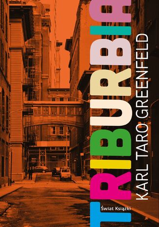 Triburbia Karl Taro Greenfeld - okadka audiobooks CD