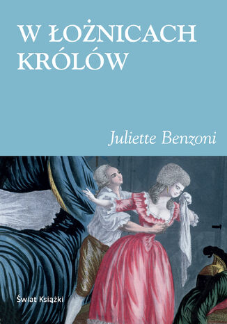W onicach krlw Juliette Benzoni - okadka audiobooks CD