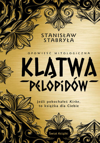 Kltwa Pelopidw. Opowie mitologiczna Stanisaw Stabrya - okadka ebooka