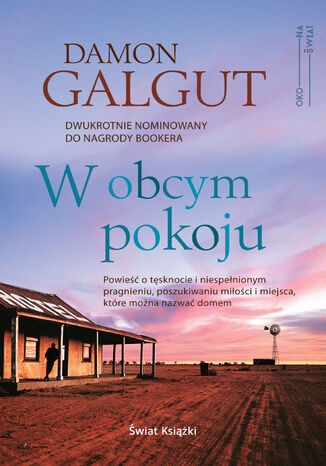 Oko na świat. W obcym pokoju
