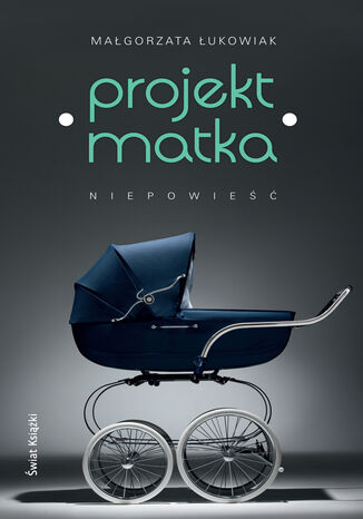 Projekt: Matka Magorzata ukowiak - okadka ebooka