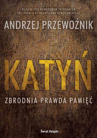 Katy. Zbrodnia, prawda, pami Andrzej Przewonik;Jolanta - okadka audiobooka MP3