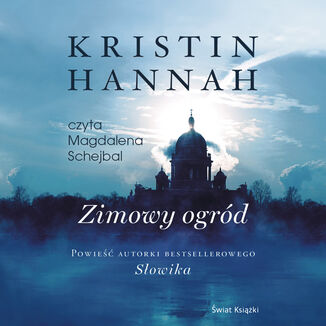Zimowy ogrd Kristin Hannah - okadka audiobooka MP3