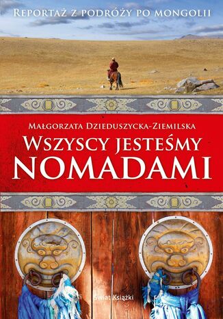 Wszyscy jesteśmy nomadami Małgorzata Dzieduszycka-Ziemilska - okładka audiobooks CD