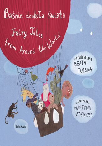 Baśnie dookoła świata. Fairy Tales from Around the World