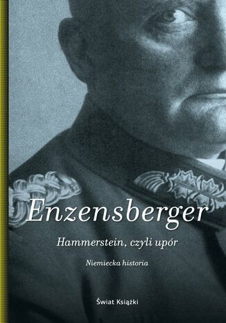 Hammerstein, czyli upr Hans Magnus Enzensberger - okadka ebooka